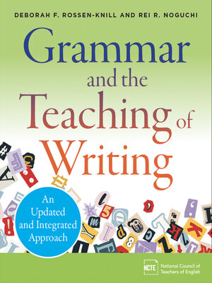 cover image of Grammar and the Teaching of Writing